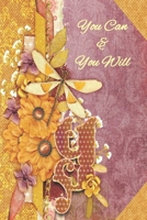 You Can & You Will: Personalized Prompt Journal Notebook for Women and Teens. For your name that begins with the letter Y 1670923975 Book Cover