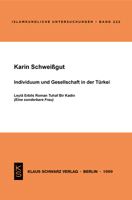Individuum Und Gesellschaft in Der T?rkei: Leyl? Erbils Roman Tuzaf Bir Kadin (Eine Sonderbare Frau) 3879972745 Book Cover