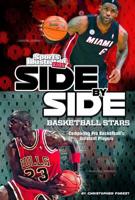 Side-By-Side Basketball Stars: Comparing Pro Basketball's Greatest Players 1476561699 Book Cover