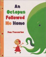 An Octopus Followed Me Home 0670874019 Book Cover