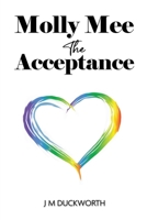 Molly Mee: The Acceptance 1035866560 Book Cover
