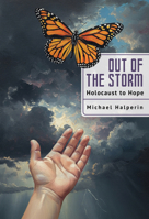 Out of the Storm: Holocaust to Hope B0FK21FQCC Book Cover