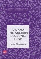 Oil and the Western Economic Crisis 3319849190 Book Cover