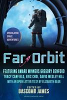 Far Orbit: Speculative Space Adventures 0615959245 Book Cover