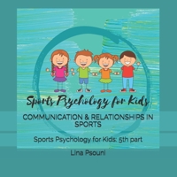 COMMUNICATION & RELATIONSHIPS IN SPORTS: B08ZQ7SB3S Book Cover