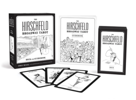 The Hirschfeld Broadway Tarot: Deck and Guidebook 0762486988 Book Cover