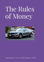 The Rules of Money 1447744047 Book Cover