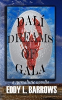 Dali Dreams of Gala 146093590X Book Cover