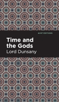 Time and the Gods 1513299441 Book Cover