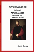 Exposing Good (Volume 3) 1716818966 Book Cover