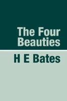 The Four Beauties (Michael Joseph). 1905665121 Book Cover