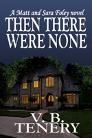 Then There Were None 1979235562 Book Cover