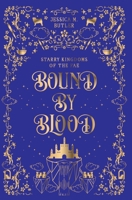 Bound By Blood 1948601230 Book Cover