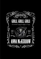 Girls, Girls, Girls: A reconstructive surgery for misogyny in 8 songs 1912211483 Book Cover