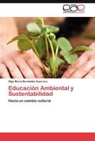 Educacion Ambiental y Sustentabilidad 384845873X Book Cover