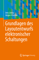 Grundlagen des Layoutentwurfs elektronischer Schaltungen 3031157672 Book Cover