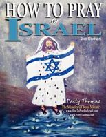 How to Pray for Israel 1469965402 Book Cover