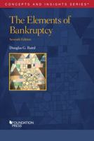 The Elements of Bankruptcy (Concepts and Insights)