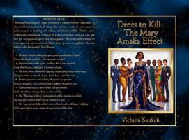 Dress to Kill: The Mary Amaka Effect B0FBMC68NH Book Cover