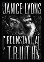 Circumstantial Truth B09328MF8F Book Cover