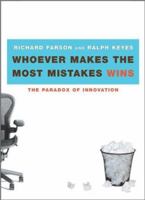 Whoever Makes the Most Mistakes Wins 0743225929 Book Cover