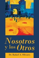 Nosotros Y Los Otros 1984583166 Book Cover