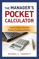 Manager's Pocket Calculator: A Quick Guide to Essential Business Formulas and Ratios 0814416357 Book Cover