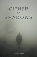 Cipher of Shadows (Horror Fiction) B0CSXQTQDZ Book Cover