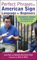 Perfect Phrases for American Sign Language (Perfect Phrases) 0071598774 Book Cover
