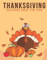 Thanksgiving coloring book For Kids: An Kids Coloring Book with Stress Relieving Thanksgiving Designs for Kids Relaxation. B08NWSZF2L Book Cover