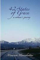 42 States of Grace: A Woman's Journey 0615371620 Book Cover
