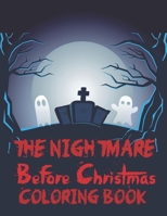 The Nightmare Before Christmas Coloring Book: Nine of Horror Coloring Book B08R6PFS68 Book Cover