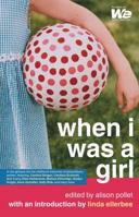 When I Was a Girl 0743480643 Book Cover