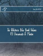 The Whitmire Blue Book Volume VII Documents & Photos 1500206776 Book Cover