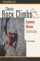 Classic Rock Climbs No. 23 Lyons Area, Colorado 1575400480 Book Cover