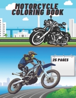 Motorcycle Coloring Book: Racing Motorcycles Lovers For Kids For Adults Dirt Bike Chopper B08PXHL75N Book Cover