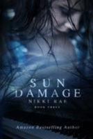 Sun Damage 149937092X Book Cover