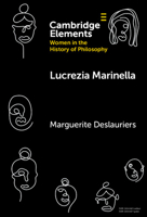 Lucrezia Marinella (Elements on Women in the History of Philosophy) 1009479342 Book Cover