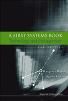 A First Systems Book: Technology and Management (Second Edition) 0471349836 Book Cover