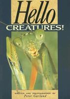 Hello Creatures! 079011898X Book Cover