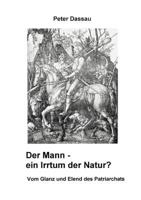 Der Mann - ein Irrtum der Natur? 3898118487 Book Cover