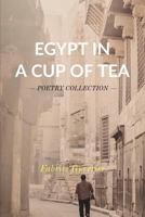 Egypt In a Cup of Tea 179819189X Book Cover