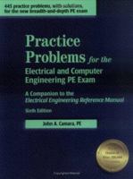 Practice Problems for the Electrical Engineering PE Exam: A Companion to the Electrical Engineering Reference Manual, 7th ed. 1888577576 Book Cover