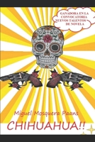 ¡CHIHUAHUA! (Spanish Edition) B088N3XRG9 Book Cover