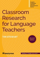 Classroom Research for Language Teachers, Second Edition 1953745326 Book Cover