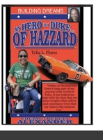 My Hero Is a Duke... of Hazzard 1667177877 Book Cover