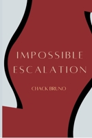 Impossible Escalation 9354548806 Book Cover