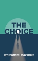 The Choice B0DXSF9J6Y Book Cover