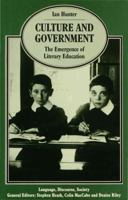 Culture and Government: The Emergence of Literary Education (Language, Discourse, Society) 1349078697 Book Cover