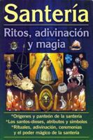 Santeria-Ritos, Adivinacion y Magia 9689120549 Book Cover